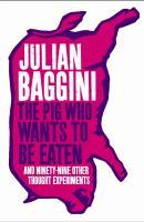 The Pig That Wants To Be Eaten